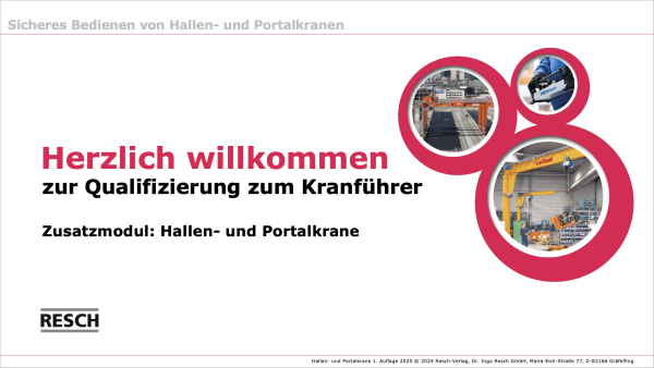 Qualifizierung zum Kranführer - Zusatzmodul: Hallen- und Portalkrane